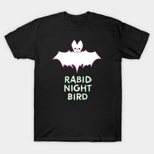 Rabid Night Bird T-Shirt